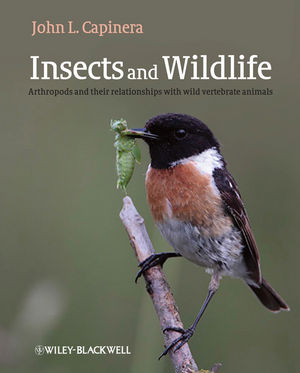 Insects and Wildlife: Arthropods and their Relationships with Wild Vertebrate Animals (1444333003) cover image