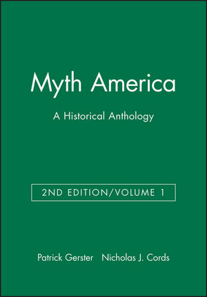 Myth America: A Historical Anthology, Volume 1, 2nd Edition (1933385103) cover image