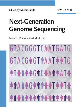 Next-Generation Genome Sequencing: Towards Personalized Medicine (3527320903) cover image