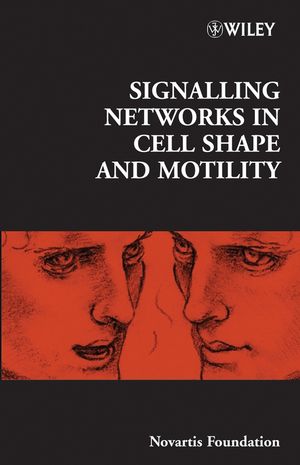 Signalling Networks in Cell Shape and Motility (0470011904) cover image