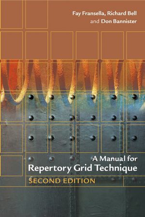 A Manual for Repertory Grid Technique, 2nd Edition (0470090804) cover image