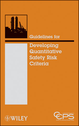 Guidelines for Developing Quantitative Safety Risk Criteria (0470261404) cover image