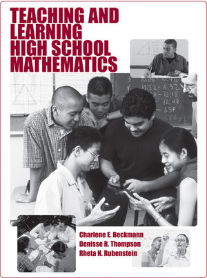 Teaching and Learning High School Mathematics (0470454504) cover image
