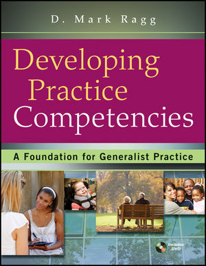 Developing Practice Competencies: A Foundation for Generalist Practice (0470551704) cover image