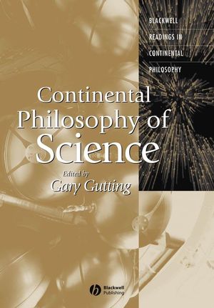 Continental Philosophy of Science (0631236104) cover image