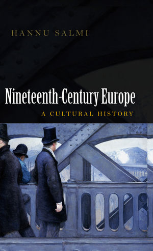 19th Century Europe: A Cultural History (0745643604) cover image