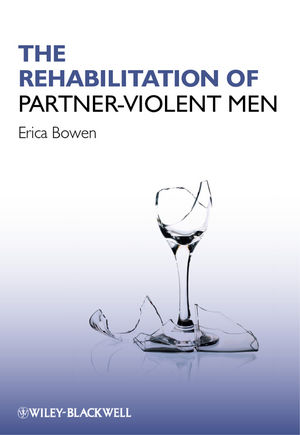 The Rehabilitation of Partner-Violent Men (1119996104) cover image