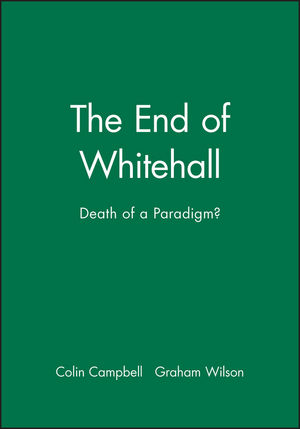 The End of Whitehall: Death of a Paradigm? (1557861404) cover image
