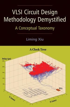 VLSI Circuit Design Methodology Demystified: A Conceptual Taxonomy  (0470199105) cover image