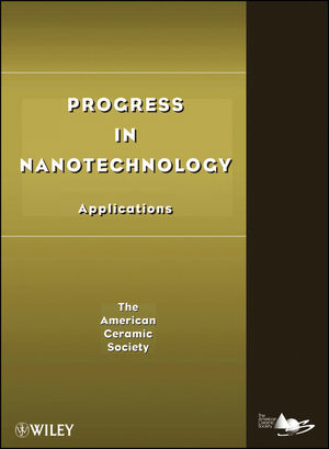 Progress in Nanotechnology: Applications (0470408405) cover image