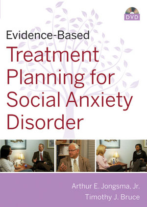 Evidence-Based Psychotherapy Treatment Planning for Social Anxiety DVD and Workbook Set (0470621605) cover image