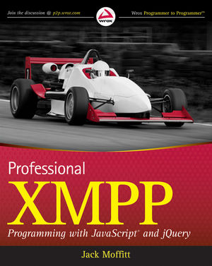 Professional XMPP Programming with JavaScript and jQuery (0470633905) cover image