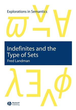 Indefinites and the Type of Sets (0470759305) cover image