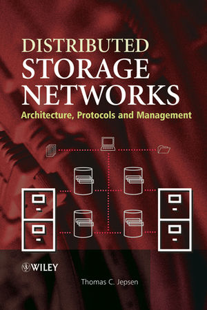 Distributed Storage Networks: Architecture, Protocols and Management (0470850205) cover image