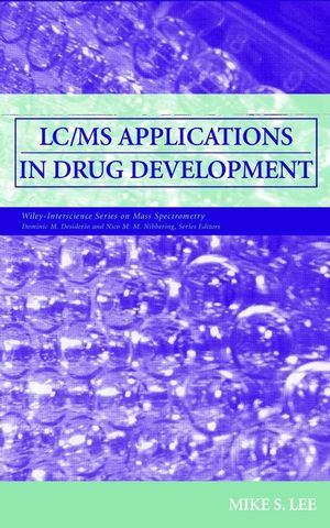LC/MS Applications in Drug Development (0471405205) cover image