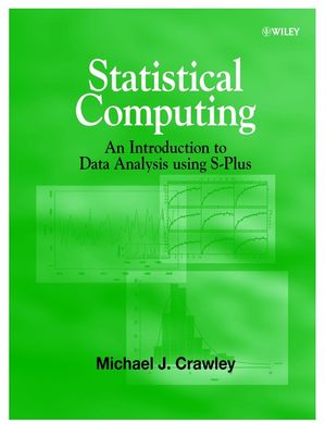 Statistical Computing: An Introduction to Data Analysis using S-Plus  (0471560405) cover image