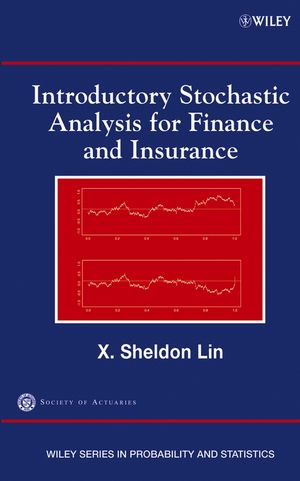 Introductory Stochastic Analysis for Finance and Insurance (0471793205) cover image