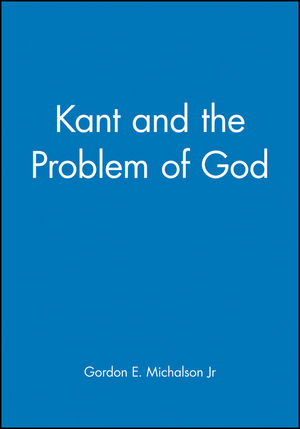 Kant and the Problem of God (0631212205) cover image