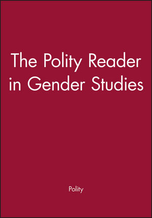 The Polity Reader in Gender Studies (0745612105) cover image