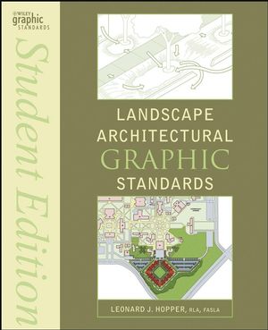 Landscape Architectural Graphic Standards, Student Edition (1118272005) cover image