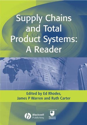 Supply Chains and Total Product Systems: A Reader (1405124105) cover image