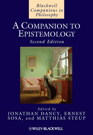 A Companion to Epistemology, 2nd Edition (1405139005) cover image