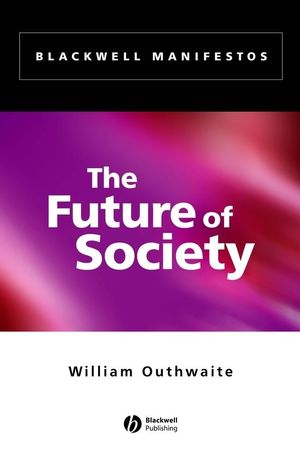 The Future of Society (1405153105) cover image