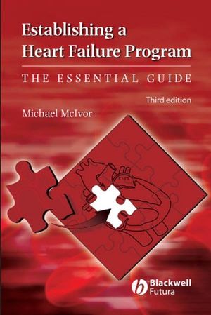Establishing a Heart Failure Program: The Essential Guide, 3rd Edition (1405167505) cover image