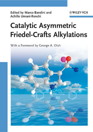 Catalytic Asymmetric Friedel-Crafts Alkylations (3527323805) cover image
