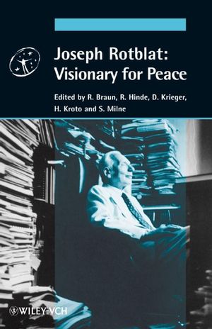 Joseph Rotblat: Visionary for Peace (3527406905) cover image