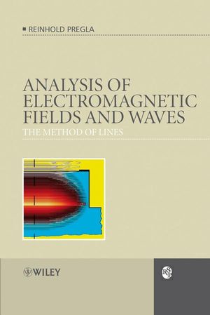 Analysis of Electromagnetic Fields and Waves: The Method of Lines (0470033606) cover image