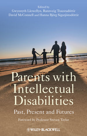 Parents with Intellectual Disabilities: Past, Present and Futures (0470660406) cover image