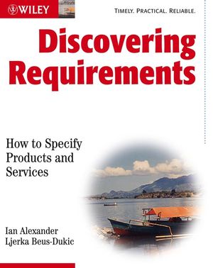 Discovering Requirements: How to Specify Products and Services (0470712406) cover image