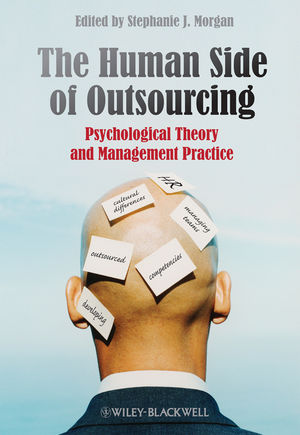 The Human Side of Outsourcing: Psychological Theory and Management Practice (0470718706) cover image