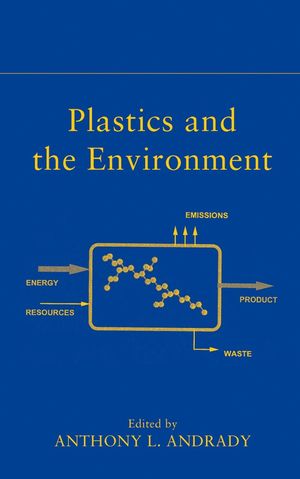 Plastics and the Environment (0471095206) cover image