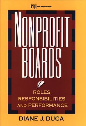 Nonprofit Boards: Roles, Responsibilities, and Performance (0471130206) cover image