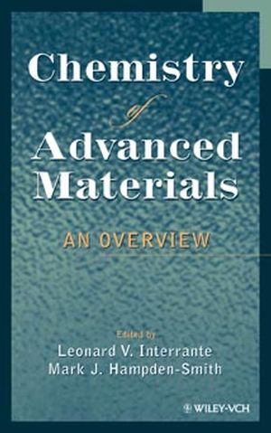 Chemistry of Advanced Materials: An Overview (0471185906) cover image
