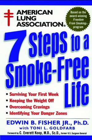 American Lung Association 7 Steps to a Smoke-Free Life (0471247006) cover image