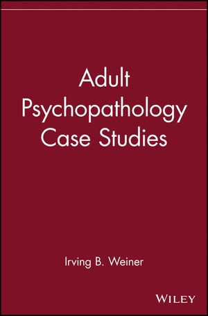 Adult Psychopathology Case Studies (0471273406) cover image