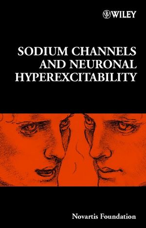 Sodium Channels and Neuronal Hyperexcitability (0471485306) cover image