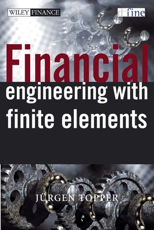 Financial Engineering with Finite Elements (0471486906) cover image