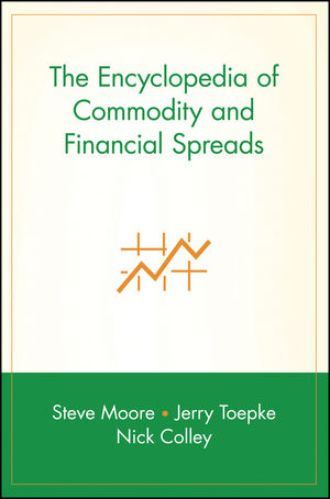 The Encyclopedia of Commodity and Financial Spreads  (0471716006) cover image