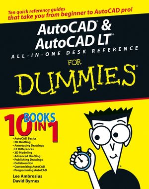 AutoCAD and AutoCAD LT All-in-One Desk Reference For Dummies (0471752606) cover image