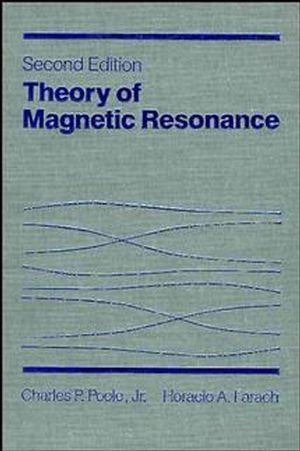Theory of Magnetic Resonance, 2nd Edition (0471815306) cover image