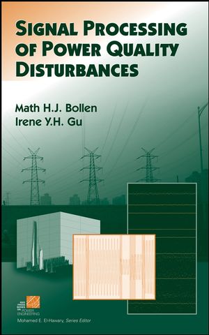 Signal Processing of Power Quality Disturbances (0471931306) cover image