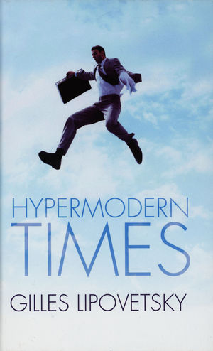 Hypermodern Times (0745634206) cover image
