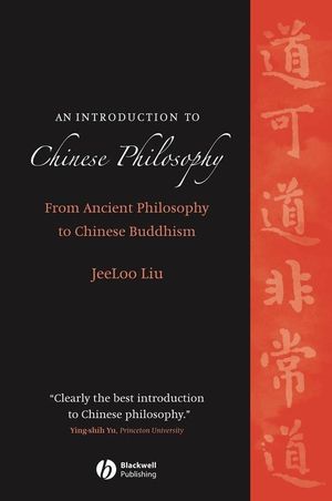 An Introduction to Chinese Philosophy: From Ancient Philosophy to Chinese Buddhism (1405129506) cover image