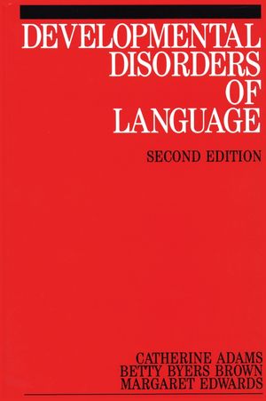 Developmental Disorders of Language, 2nd Edition (1861560206) cover image