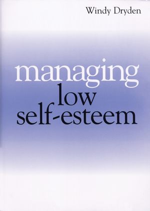 Managing Low Self Esteem (1861563906) cover image