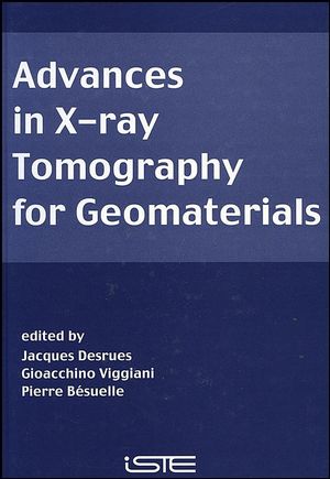 Advances in X-ray Tomography for Geomaterials (1905209606) cover image